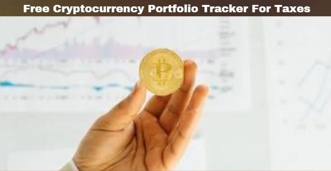 Free Cryptocurrency Portfolio Tracker For Taxes Free Cryptocurrency Portfolio Tracker For Taxes