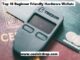 Top 10 Beginner Friendly Hardware Wallets