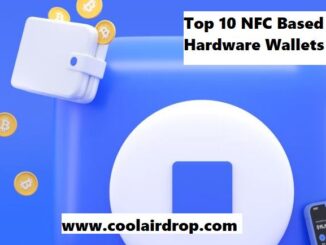 Top 10 NFC Based Hardware Wallets