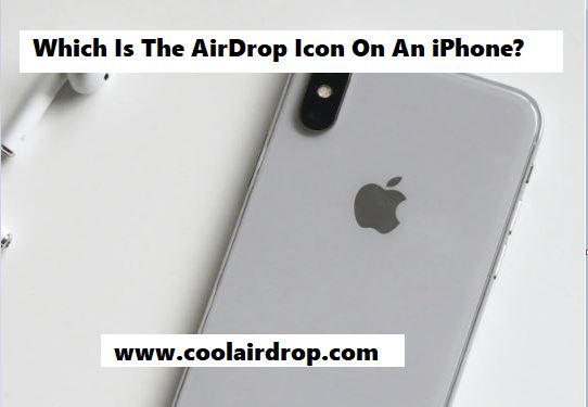 Which Is The AirDrop Icon On An iPhone Which Is The AirDrop Icon On An iPhone