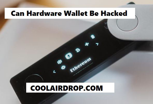 Can Hardware Wallet Be Hacked
