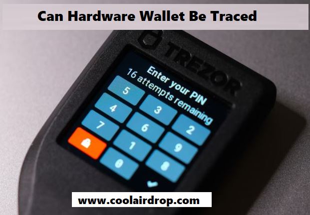 Can Hardware Wallet Be Traced