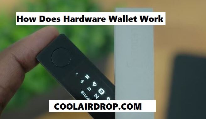 How Does Hardware Wallet Work How Does Hardware Wallet Work