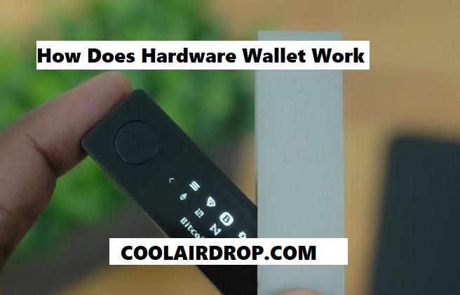 How Does Hardware Wallet Work